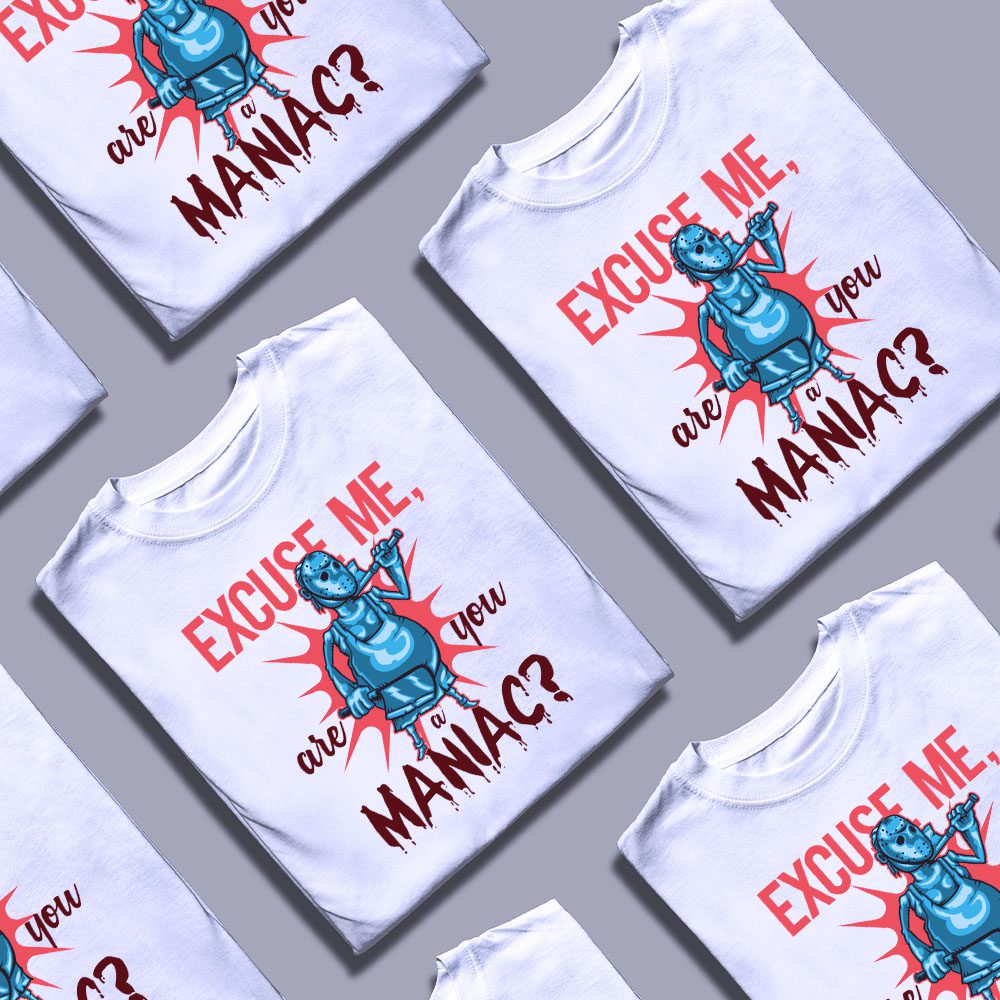 Футболка Are You A Maniac, великий план принта з написом «Excuse me, are you a maniac?»