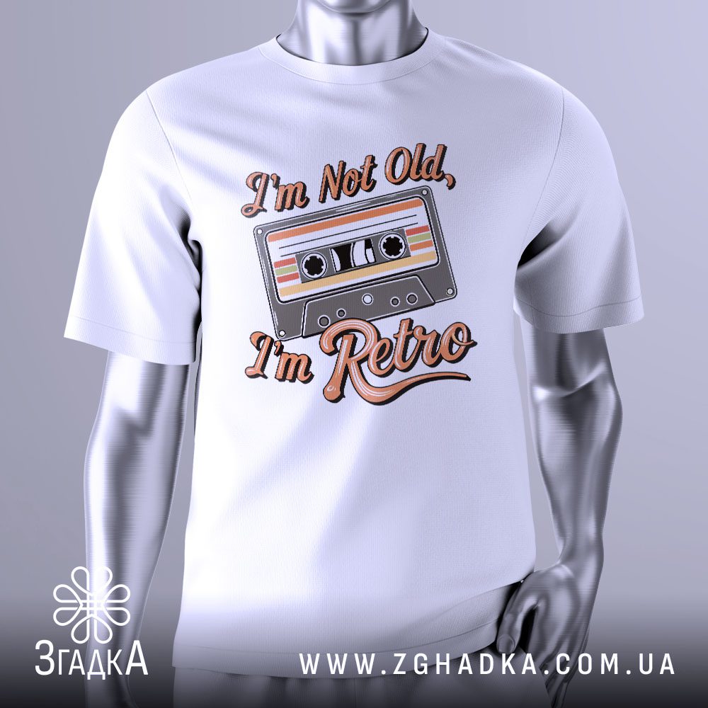 Футболка Я Не Старий з зображенням касети та написом "I'm Not Old, I'm Retro".