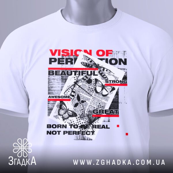 Футболка Бачення Досконалості Природи - напис "BORN TO BE REAL NOT PERFECT" внизу футболки.