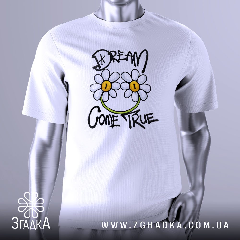 Футболка Dream Come True: Біла футболка з принтом "I DREAM COME TRUE" та двома ромашками-смайликами.