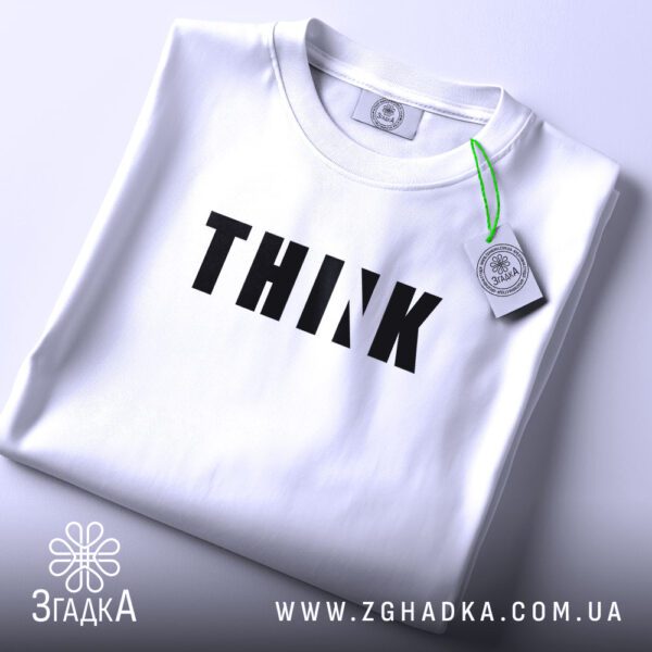 Футболка Мотивуючий Напис THINK - крупний план напису "THINK".