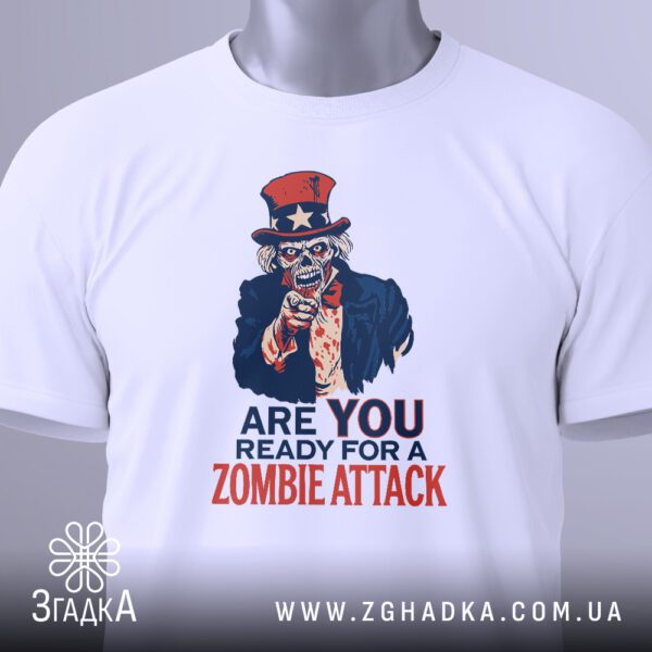 Футболка Зомбі Атака Готовий - напис "ARE YOU READY FOR A".