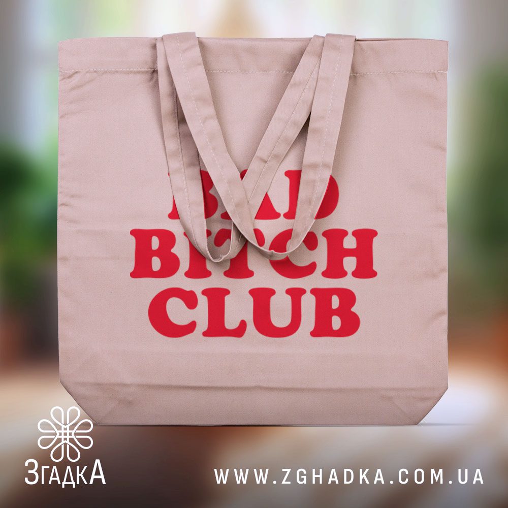 Шопер Bad Bitch Club - крупний план напису "BAD BITCH CLUB"
