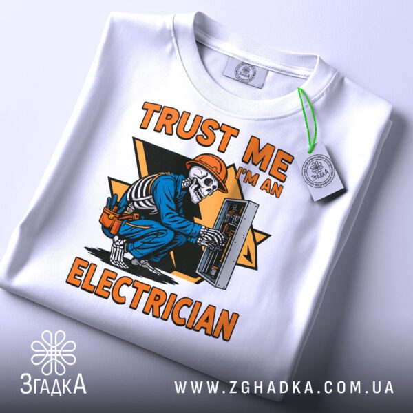 Принт скелета-електрика з написом "Trust Me"