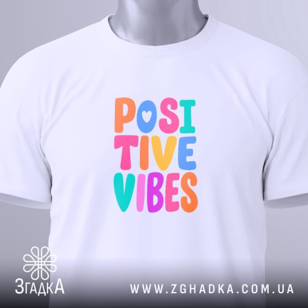 Футболка з написом Positive Vibes