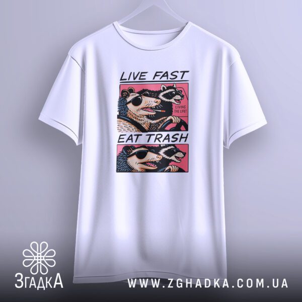 Live Fast Eat Trash принт