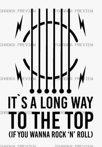 Принт «It’s a long way to the top» — прев’ю дизайну