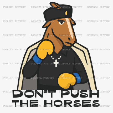 Принт «Don’t push the horses» — прев’ю дизайну