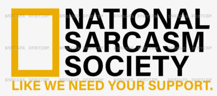 Принт «National Sarcasm Society» — прев’ю дизайну