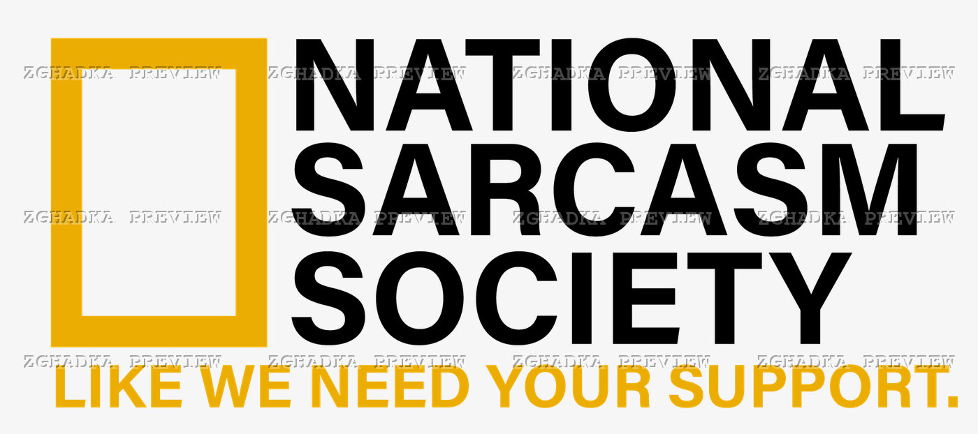 Принт «National Sarcasm Society» — прев’ю дизайну