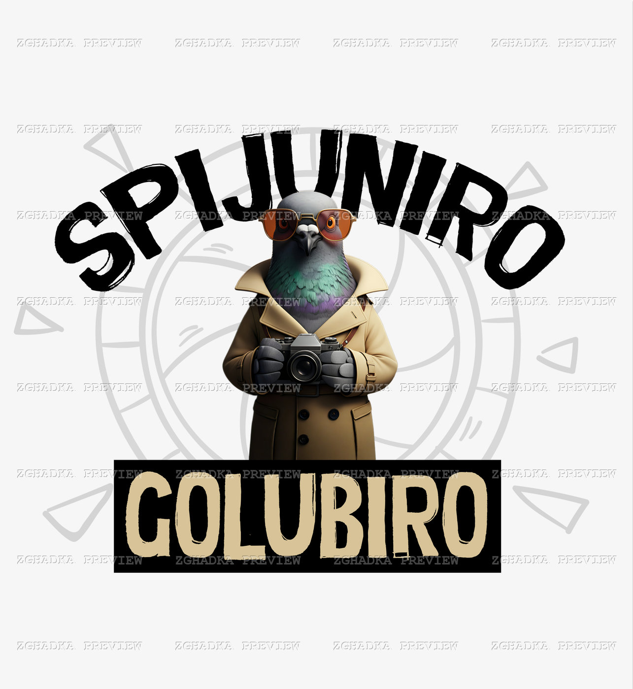 Голуб-шпигун у капелюсі та плащі з фотоапаратом між написами Spijuniro та Golubiro